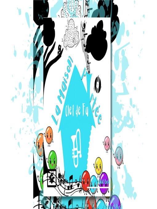 Title details for La maison portée clef de Fa by Daniel Bosh - Available